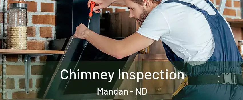  Chimney Inspection Mandan - ND