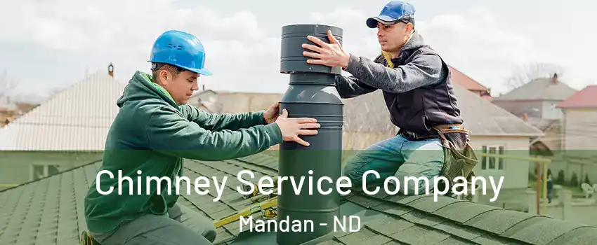  Chimney Service Company Mandan - ND