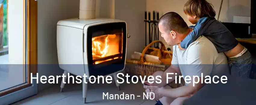  Hearthstone Stoves Fireplace Mandan - ND