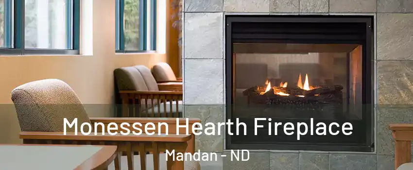  Monessen Hearth Fireplace Mandan - ND
